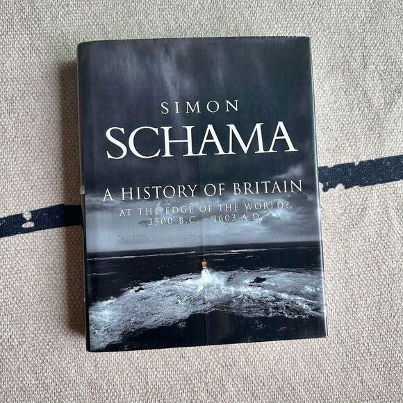 A History of Britain: At the Edge of the World 3500 B.C. - 1603 A.D. Simon Scham - Picture 1 of 4